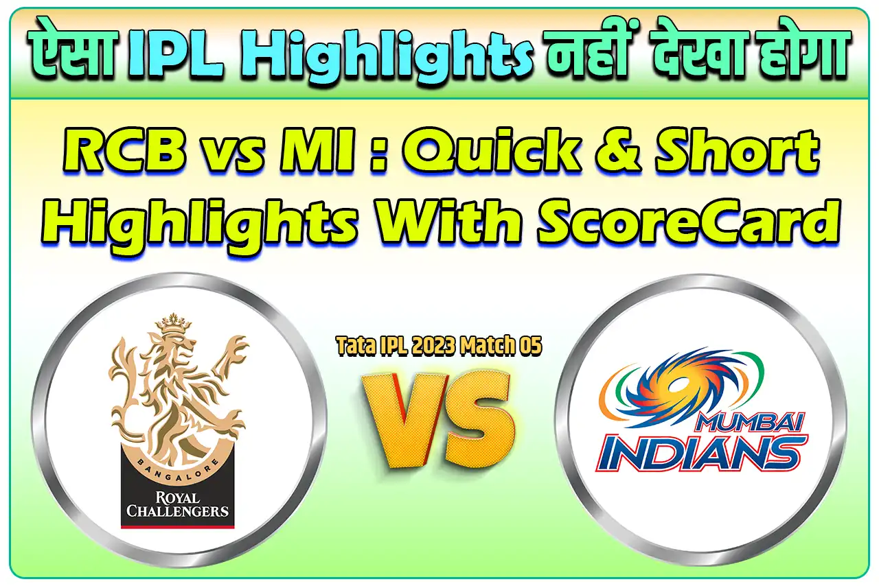 RCB vs MI Match Highlights with scorecard