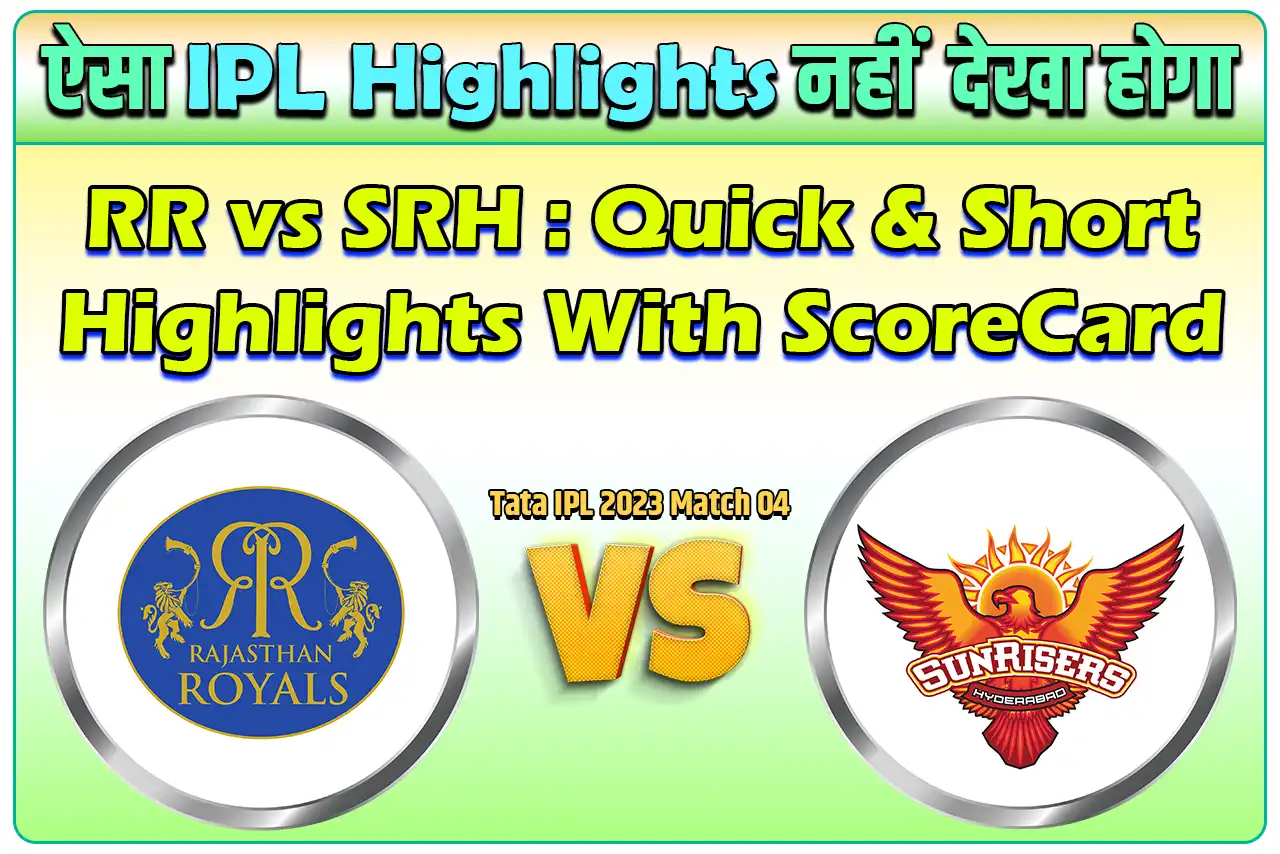 RR vs SRH Match Highlights with scorecard